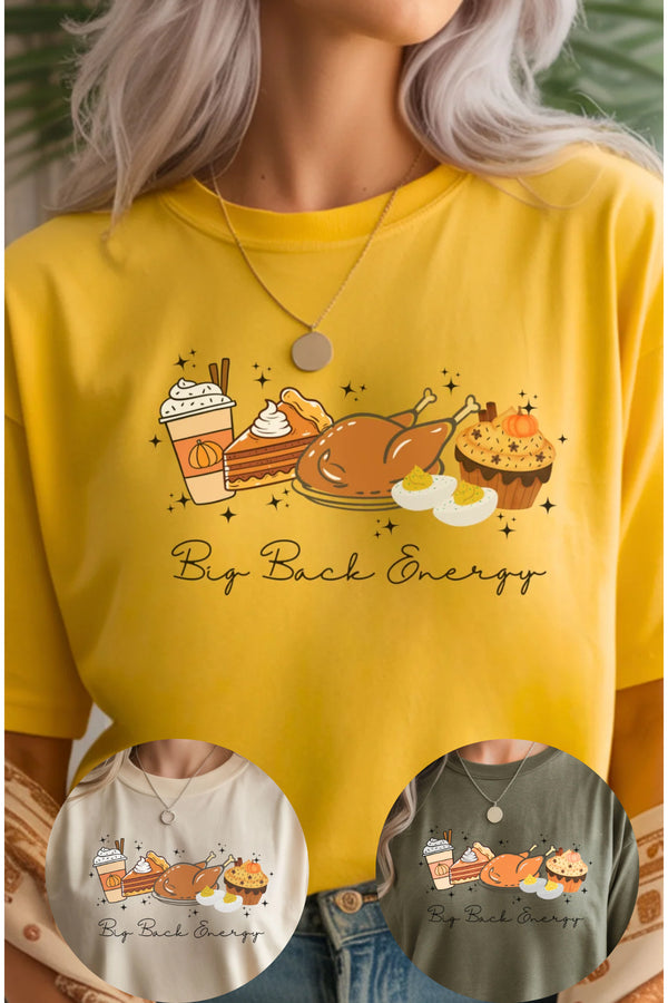 Big Back Energy T-Shirt