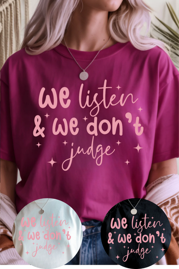 We Listen Graphic Tee