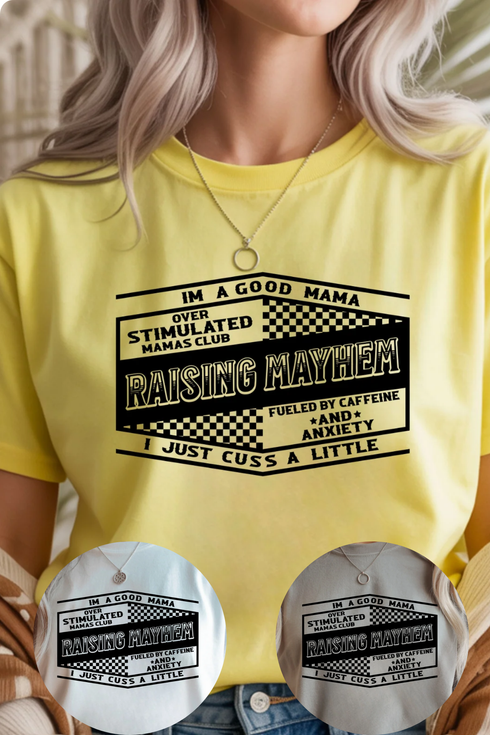 Raising Mayhem T-Shirt