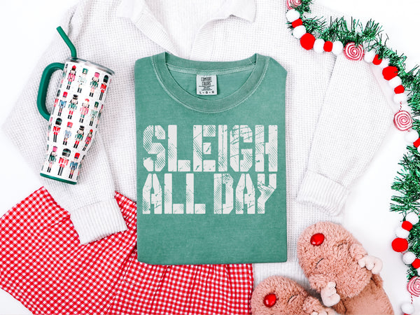 Sleigh All Day Evergreen Graphic Tee and Sweatshirt