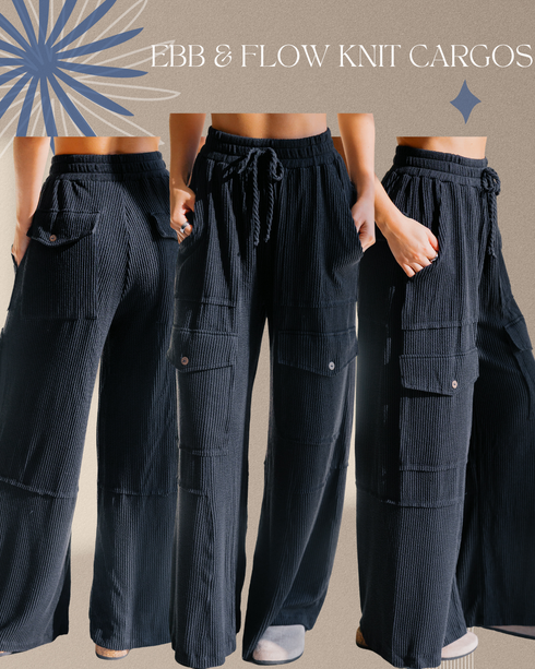 Ebb & Flow Knit Cargos