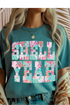 Shell Yeah Graphic Tee