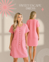 Sweet Escape Dress