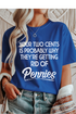 Your Two Cents Graphic Tee
