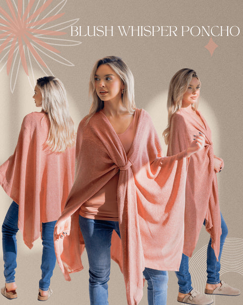 Blush Whisper Poncho - LISA MARIE BOUTIQUE - OS -