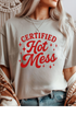 Certified Hot Mess Graphic Tee