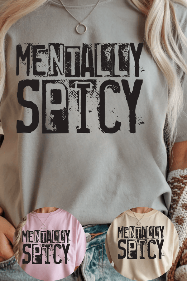 Mentally Spicy T-Shirt - LISA MARIE BOUTIQUE - Graphic Tee - S - Sports Grey Gildan Tee -