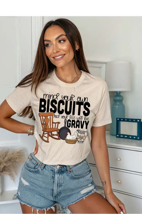 Mind Your Own Biscuits Graphic Tee