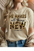He Makes All Things T-Shirt