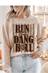 Run The Dang Ball Graphic Tee