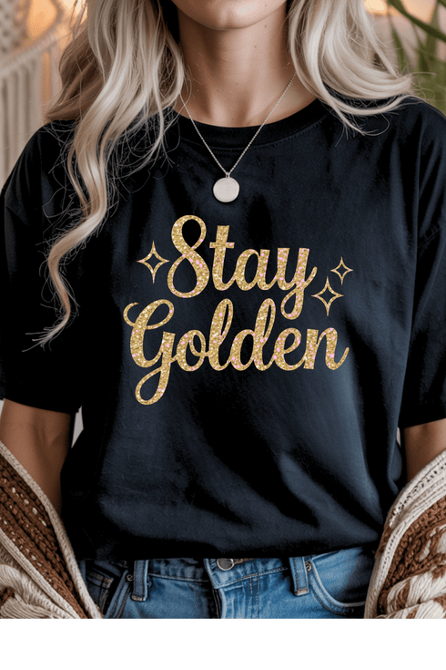 Stay Golden T-Shirt - LISA MARIE BOUTIQUE - Graphic Tee - S - Black Gildan Tee -