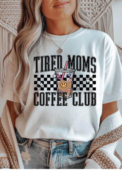 Tired Moms Coffee Club T-Shirt - LISA MARIE BOUTIQUE - S - White Gildan Tee -