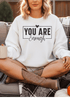You Are Enough Sweatshirt - LISA MARIE BOUTIQUE - S - White Gildan Sweatshirt -
